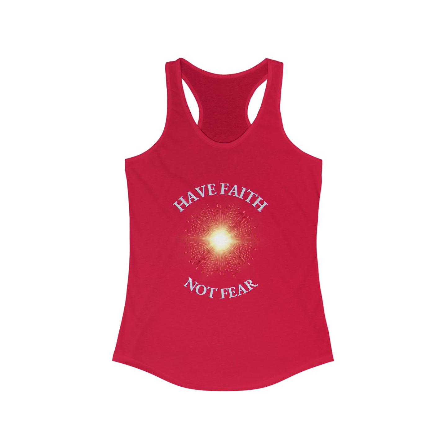 Have Faith Not Fear Tank Top