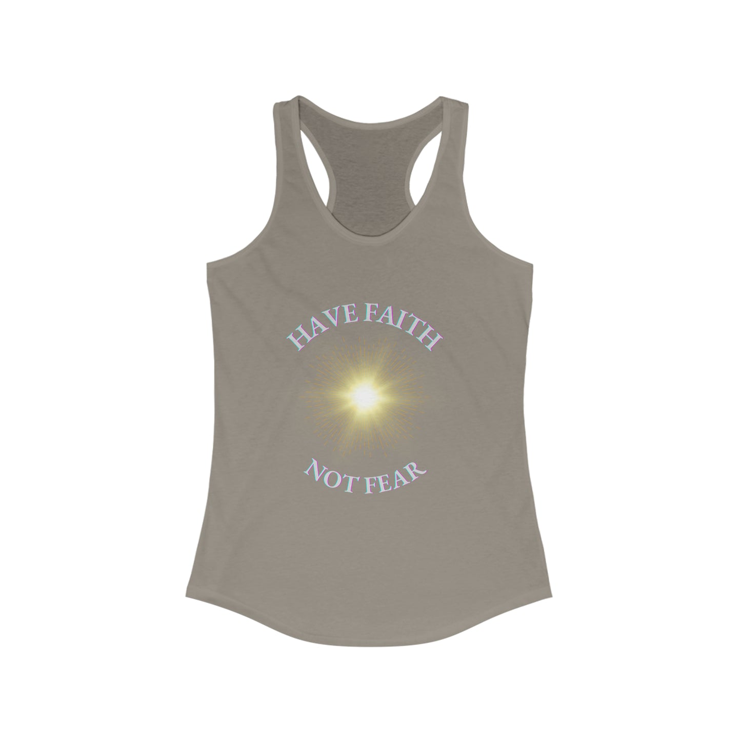 Have Faith Not Fear Tank Top