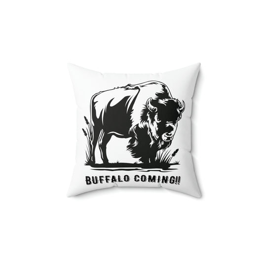 Buffalo Coming!! Pillow